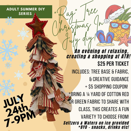RAG Tree Christmas In July - July 24, 7-9